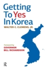 Image for Getting to yes in Korea