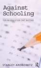 Image for Against Schooling