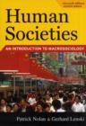 Image for Human Societies : An Introduction to Macrosociology