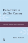 Image for Paulo Freire in the 21st Century