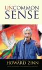 Image for Uncommon sense from the writings of Howard Zinn