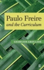 Image for Paulo Freire and the Curriculum
