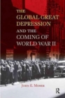 Image for Global Great Depression and the Coming of World War II