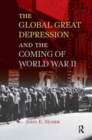 Image for Global Great Depression and the Coming of World War II