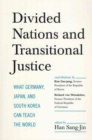 Image for Divided Nations and Transitional Justice