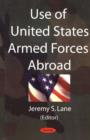 Image for Use of United States Armed Forces Abroad