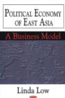 Image for Political Economy of East Asia : A Business Model