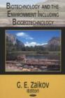 Image for Biotechnology &amp; the Environment Including Biogeotechnology