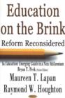 Image for Education on the Brink : Reform Reconsidered