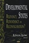 Image for Developmental states  : relevancy, redundancy or reconfiguration?