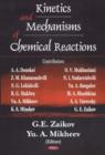 Image for Kinetics &amp; Mechanisms of Chemical Reactions