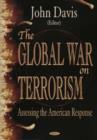 Image for Global War on Terrorism : Assessing the American Response