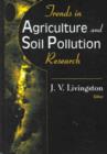 Image for Trends in Agriculture &amp; Soil Pollution Research