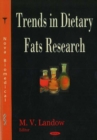 Image for Trends in Dietary Fats Research