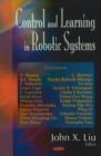 Image for Control &amp; Learning in Robotic Systems