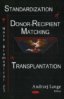 Image for Standardization of Donor-Recipient Matching in Transplantation