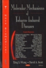 Image for Molecular Mechanisms of Tobacco-Induced Diseases