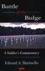 Image for Battle of the Bulge : A Soldier&#39;s Commentary