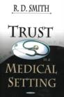 Image for Trust in a Medical Setting