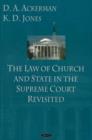 Image for Law of Church &amp; State in the Supreme Court Revisited