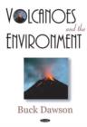 Image for Volcanoes and the Environment