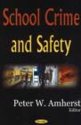 Image for School Crime &amp; Safety