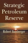 Image for Strategic Petroleum Reserve