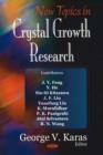 Image for New Topics in Crystal Growth Research