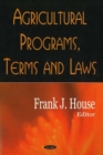 Image for Agricultural Programs, Terms &amp; Laws