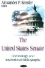 Image for United States Senate : Chronology &amp; Institutional Bibliography
