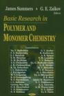 Image for Basic Research in Polymer &amp; Monomer Chemistry