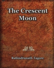 Image for The Crescent Moon (1913)