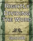 Image for Rightly Dividing the Word (Religion)