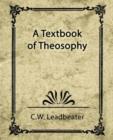 Image for A Textbook of Theosophy