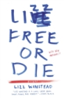Image for Lizz Free or Die : Essays