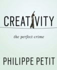 Image for Creativity  : the perfect crime