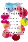 Image for The Art of Gathering