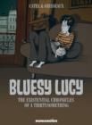 Image for Bluesy Lucy : The Existential Chronicles of a Thirtysomething