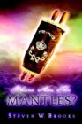 Image for Where Are the Mantles?