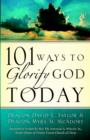 Image for 101 Ways To Glorify God Today