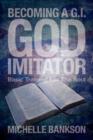 Image for Becoming a G.I. God Imitator