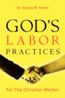 Image for God&#39;s Labor Practices