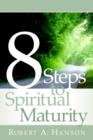 Image for 8 Steps to Spiritual Maturity