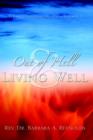 Image for Out Of Hell &amp; Living Well