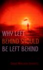 Image for Why Left Behind Should Be Left Behind