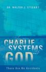 Image for Charlie, Systems and God