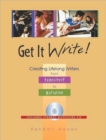 Image for Get It Write! : Creating Lifelong Writers from Expository to Narrative