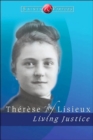 Image for Therese of Lisieux : Living Justice