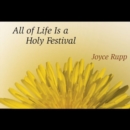 Image for All of Life is a Holy Festival