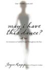 Image for May I Have This Dance : An Invitation to Faithful Prayer Throughout the Year